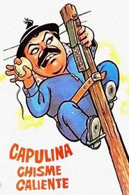 Poster do filme Capulina Chisme Caliente