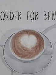 Order for Ben movie poster