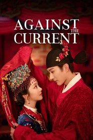Against the Current tv show poster
