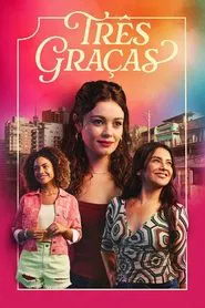 Poster da série Três Graças
