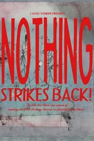 Nothing Strikes Back! movie poster