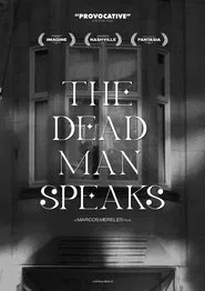 The Dead Man Speaks movie poster