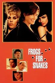 Frogs for Snakes movie poster
