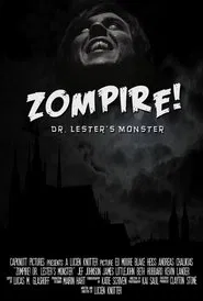 Zompire! Dr. Lester's Monster movie poster