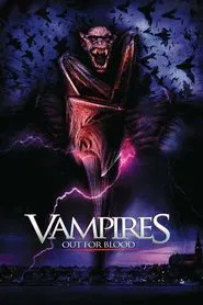 Vampires: Out For Blood movie poster