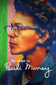 My Name Is Pauli Murray movie poster