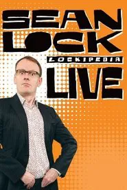 Sean Lock: Lockipedia Live movie poster