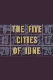 The Five Cities of June movie poster