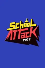 School Attack 2019 tv show poster