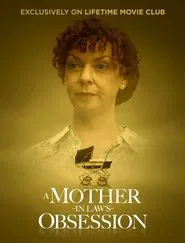 A Mother-In-Law's Obsession movie poster