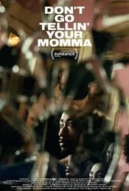 Don't Go Tellin' Your Momma movie poster