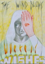 The Wind Blows Where It Wishes movie poster