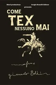 Come Tex nessuno mai movie poster