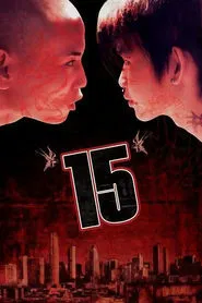 Poster do filme 15: The Movie