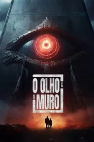 Poster do filme O Olho e o Muro