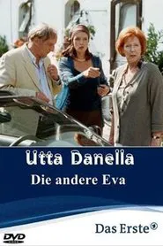 Poster do filme Utta Danella - Die andere Eva