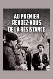 Au premier rendez-vous de la résistance movie poster