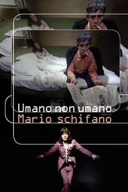 Umano non umano movie poster