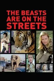 The Beasts Are on the Streets movie poster
