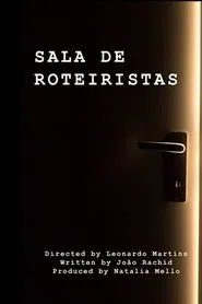 Sala de Roteiristas movie poster