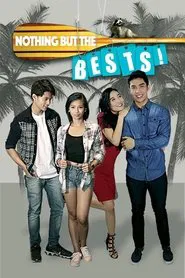 Nothing but the Bests movie poster