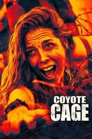 Coyote Cage movie poster
