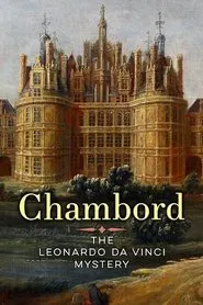 Chambord: The Leonardo Da Vinci Mystery movie poster