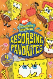 SpongeBob Squarepants - Absorbing Favorites movie poster