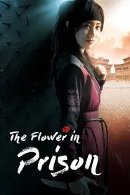 The Flower in Prison tv show poster