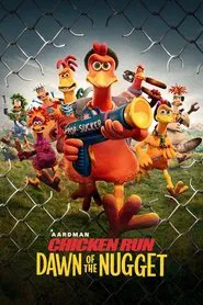Chicken Run: Dawn of the Nugget movie poster