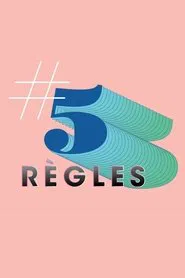 #5règles tv show poster