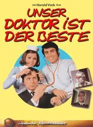 Unser Doktor ist der Beste movie poster