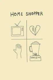 Home Shopper movie poster