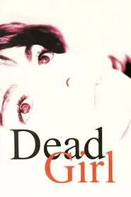 Dead Girl movie poster