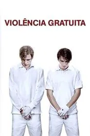 Poster do filme Violência Gratuita