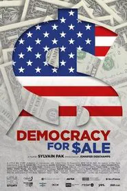 Poster do filme Democracy for $ale