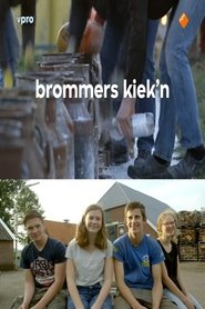 Brommers Kiek'n movie poster