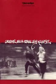 Poster do filme Groove on a Stanley Knife