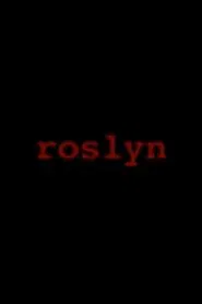 Roslyn movie poster
