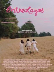 Entre Lazos movie poster