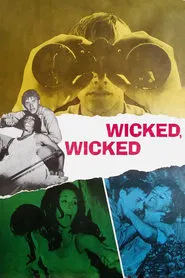Wicked, Wicked movie poster