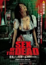 Poster do filme Sex of the Dead - Big Tits Zombie Girl