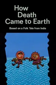 How Death Came to Earth movie poster