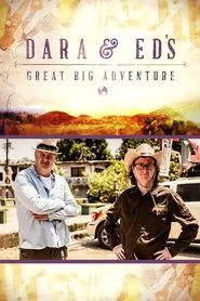 Dara and Ed's Great Big Adventure tv show poster