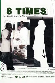 8 Times movie poster