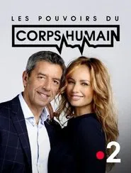 Poster da série Les Pouvoirs extraordinaires du corps humain