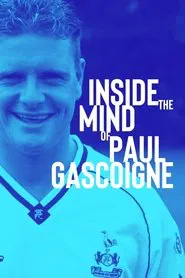 Inside the Mind of Paul Gascoigne movie poster