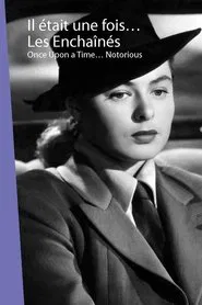 Once Upon a Time... 'Notorious' movie poster