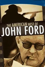 The American West of John Ford movie poster