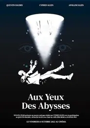 Aux Yeux des Abysses movie poster